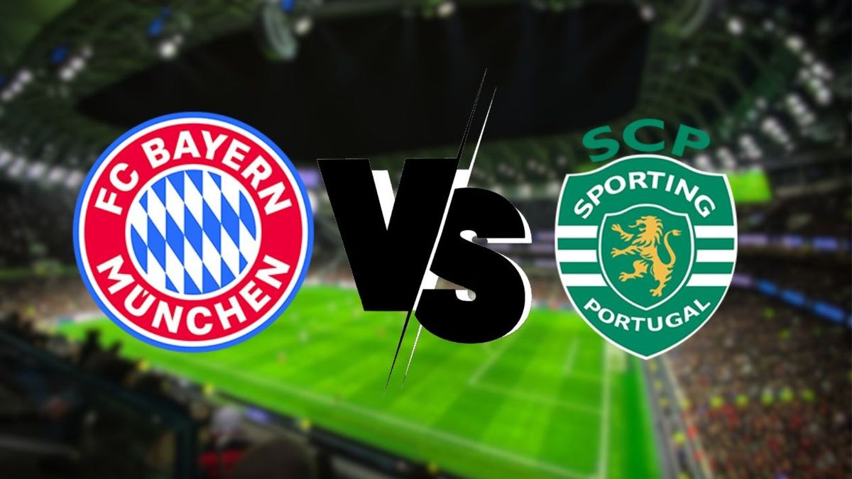 Bayern Múnich vs Sporting LIsboa