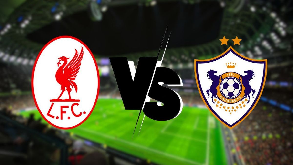 Liverpool y Qarabag