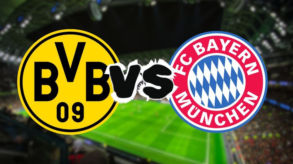 Borussia Dortmund vs. Bayern Múnich.