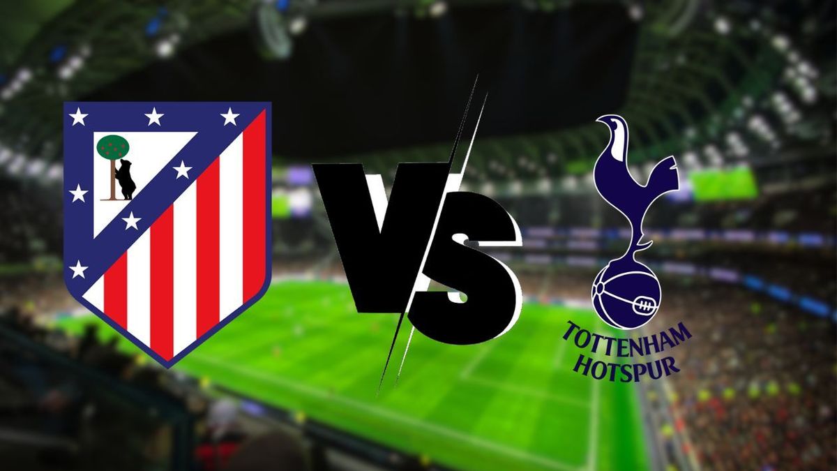 Atlético de Madrid Vs Tottenham EN VIVO Champions League