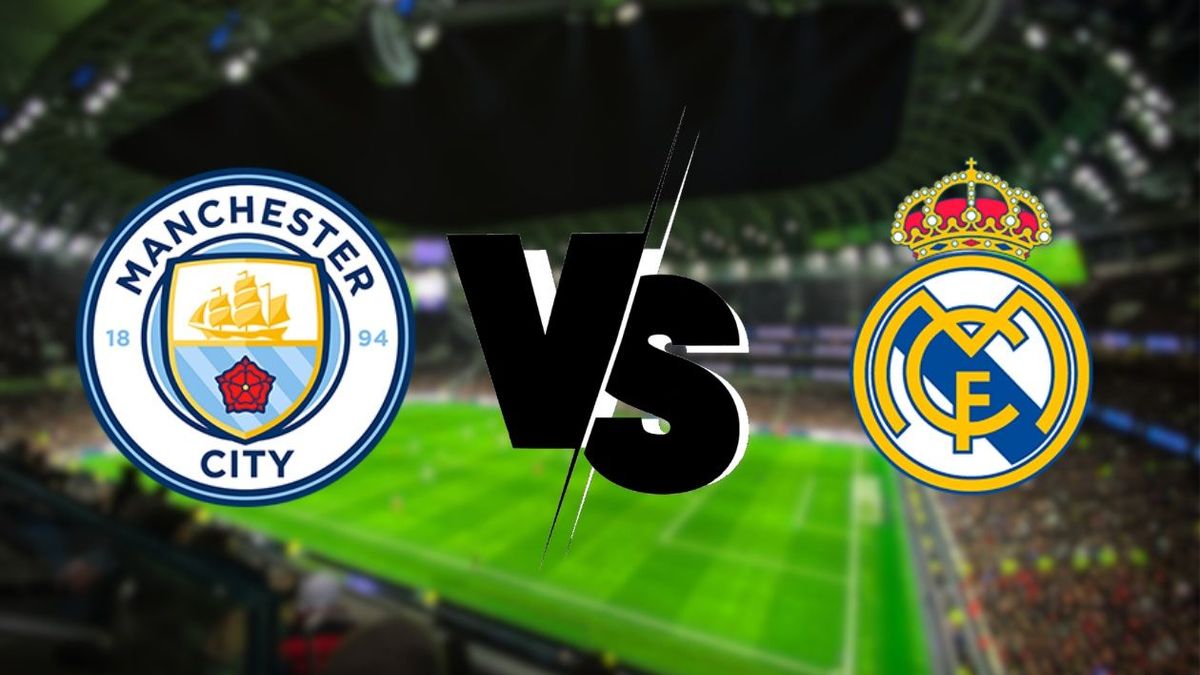 Manchester City vs Real Madrid