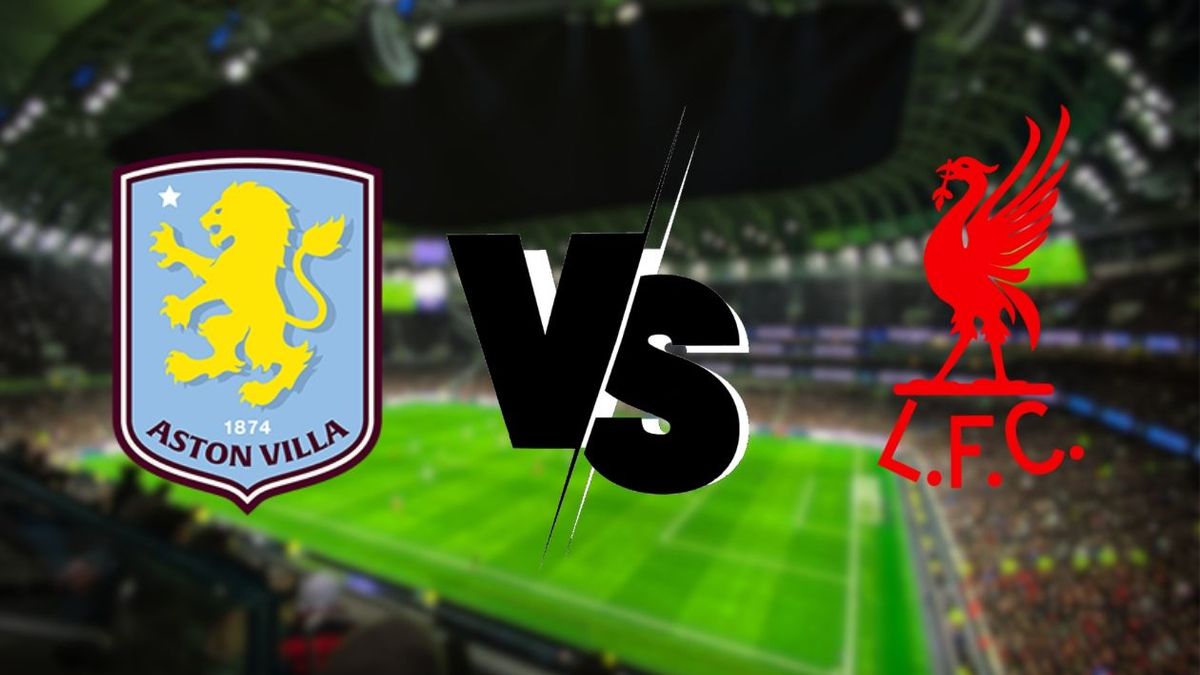 Aston Villa vs Liverpool