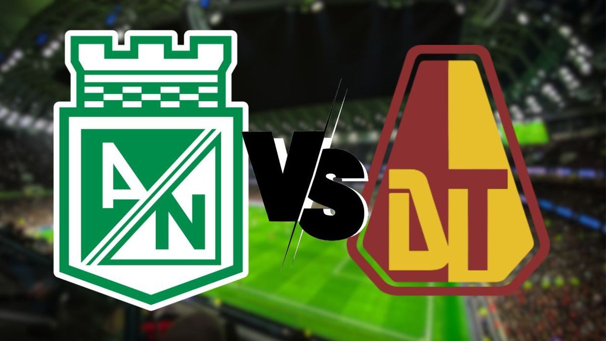 Atlético Nacional vs. Deportes Tolima.