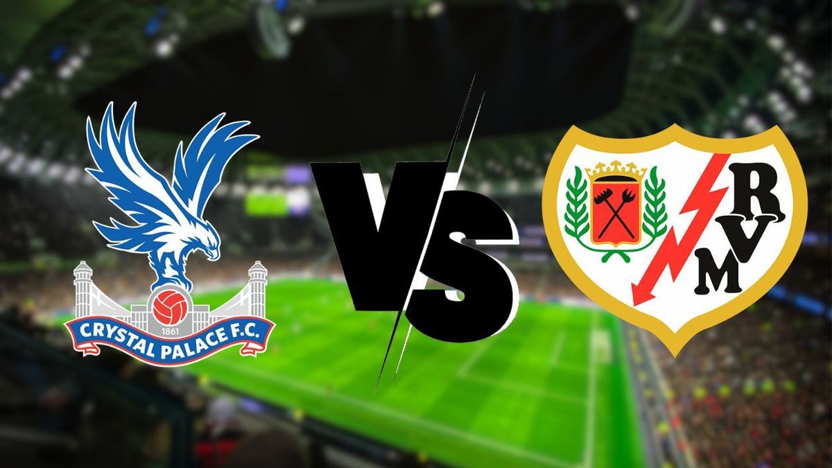 Crystal Palace Vs Rayo Vallecano EN VIVO final de la Conference League