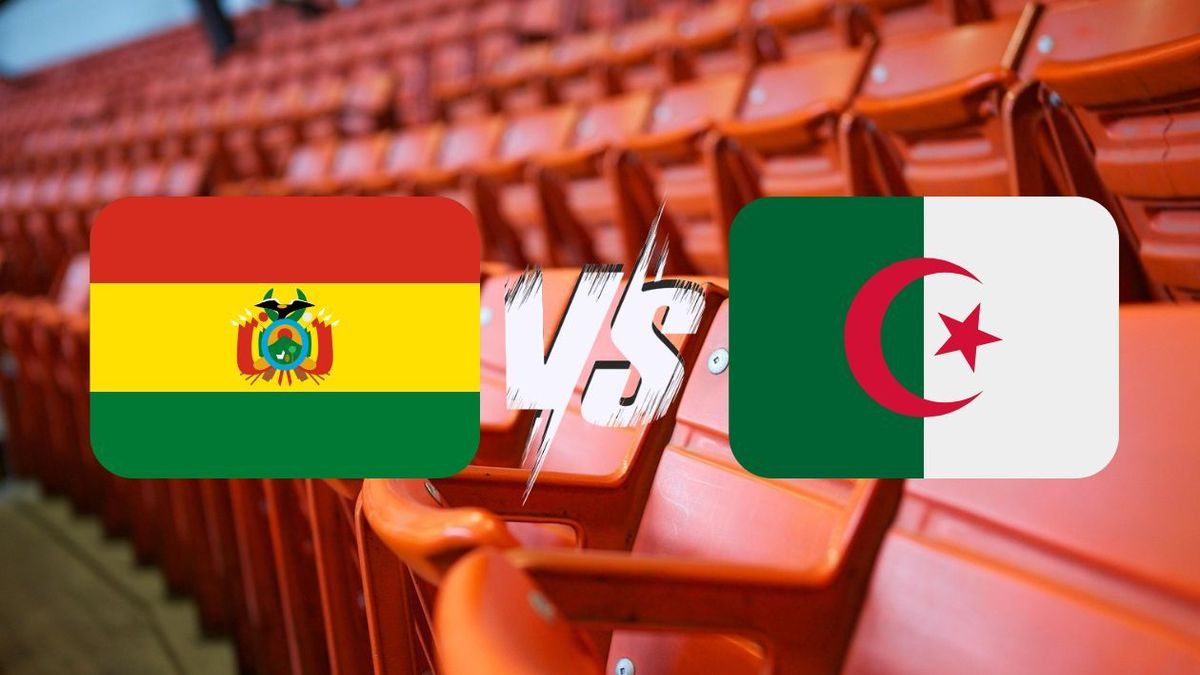EN VIVO Bolivia vs Argelia - minuto a minuto y goles - Amistoso previo al Mundial