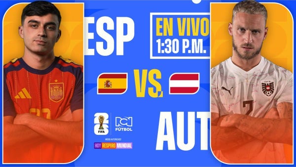 ¿Cómo VER EN VIVO España vs Austria por la Copa del Mundo 2026?