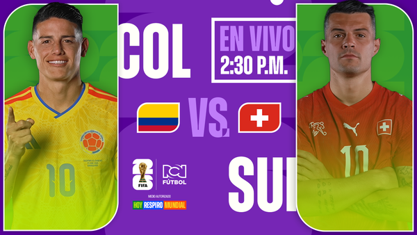 Colombia Vs Suiza ¿Cómo VER EN VIVO los octavos de final del Mundial?