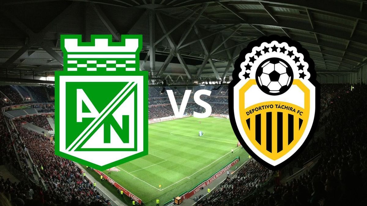EN VIVO Atlético Nacional vs Deportivo Táchira | Partido amistoso
