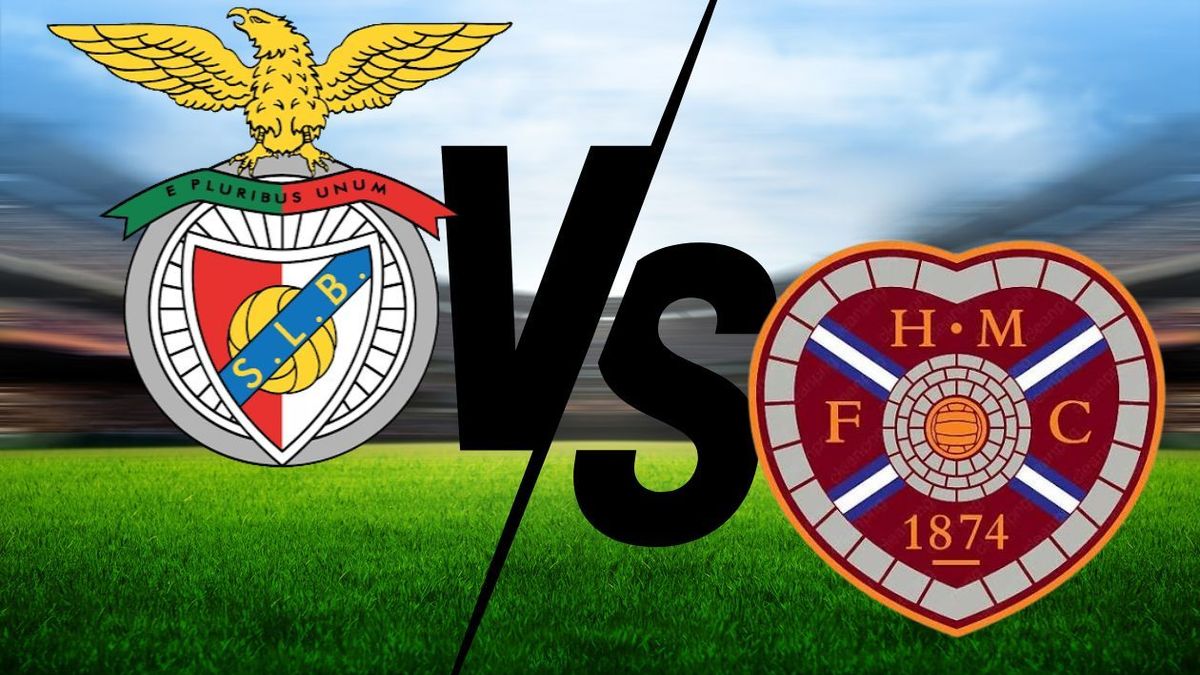 Hearts vs. Benfica.