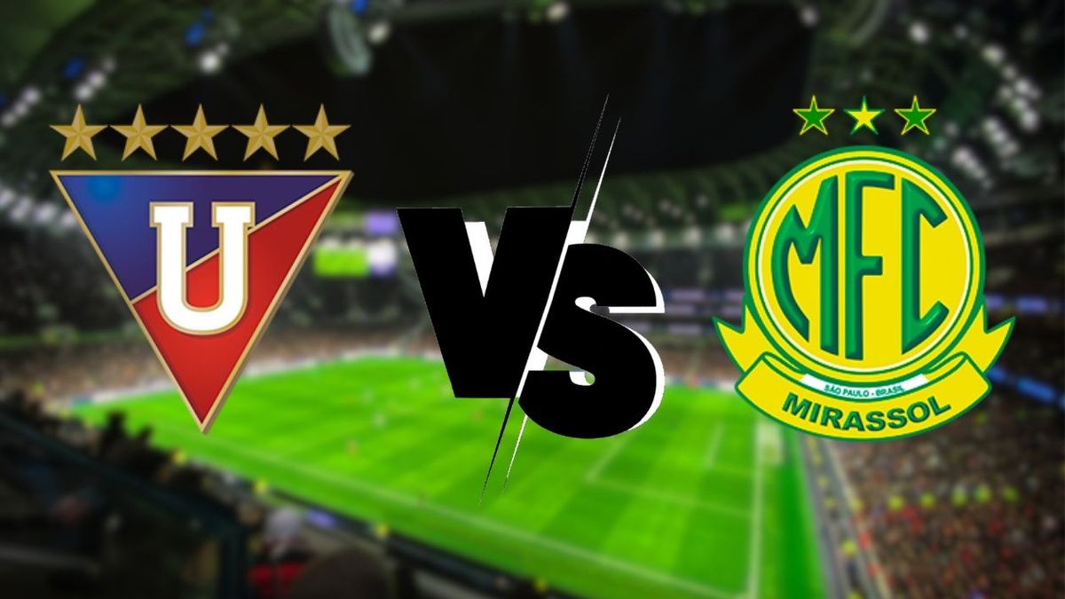 Liga de Quito vs Mirassol | Copa Libertadores
