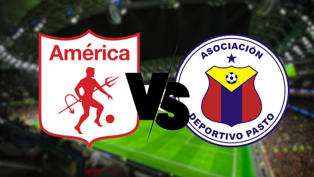 América de Cali vs. Deportivo Pasto.