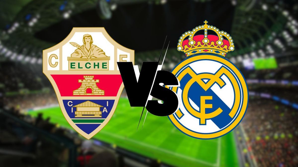 Elche vs Real Madrid en vivo por LaLiga