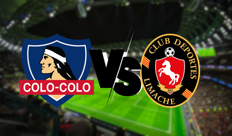 Colo Colo vs Deportes Limache EN VIVO hora y canal para ver liga chilena