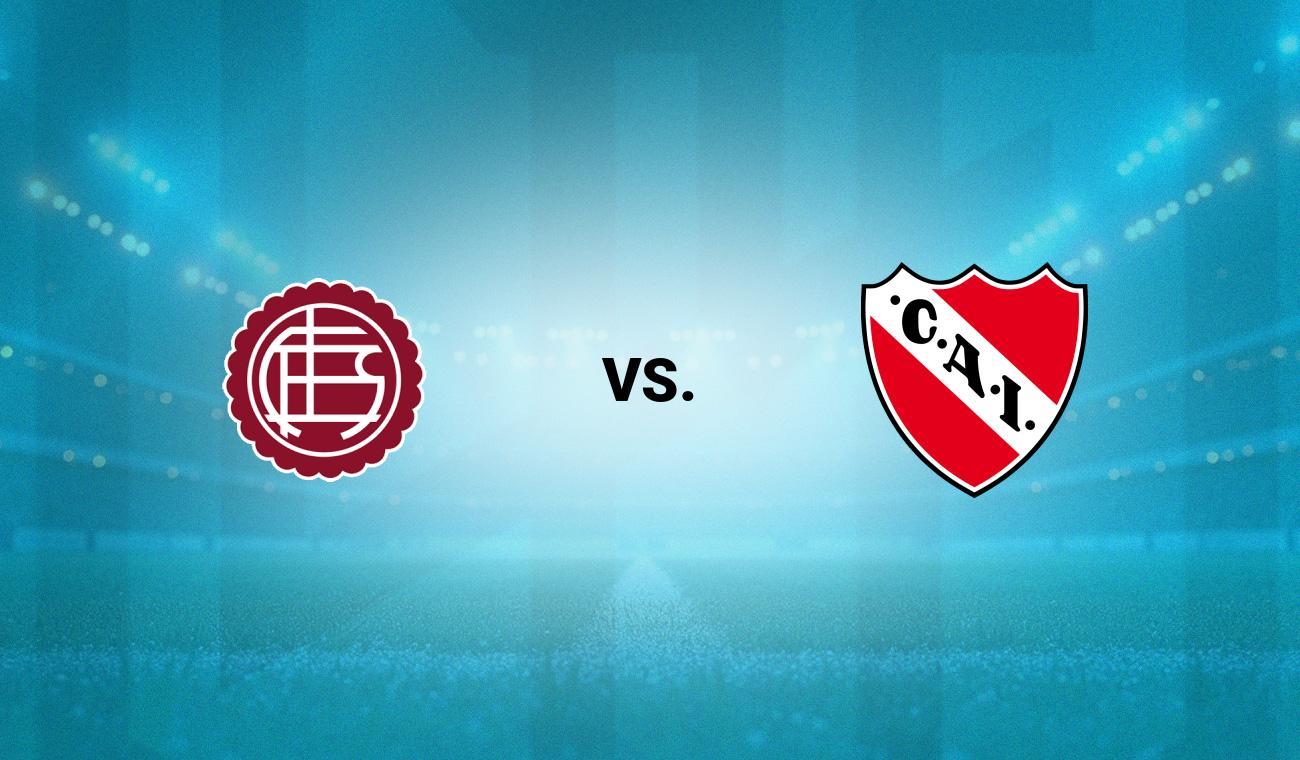 Lanús vs Independiente