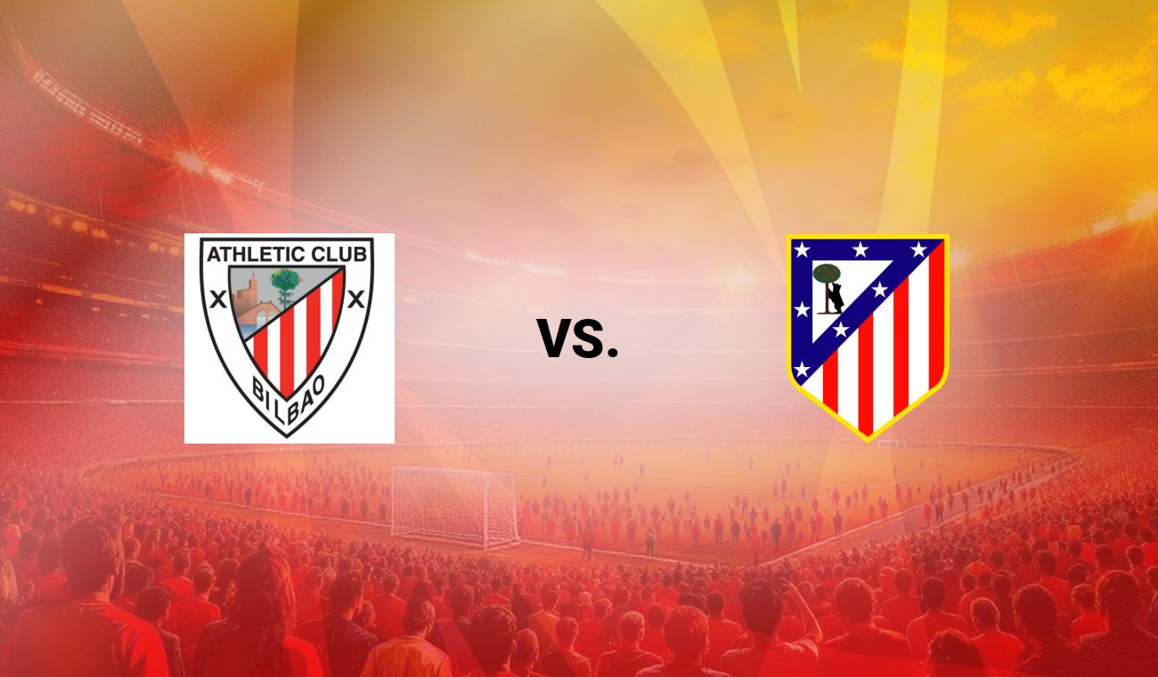 Athletic vs Atlético