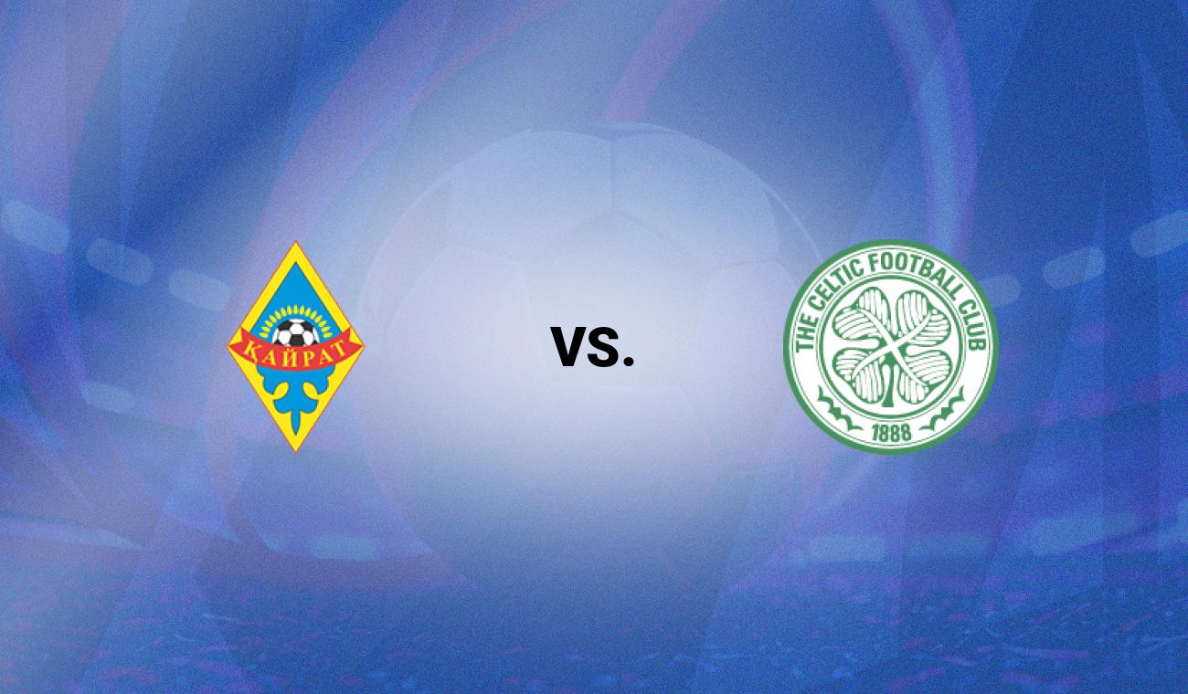 Kairat vs Celtic