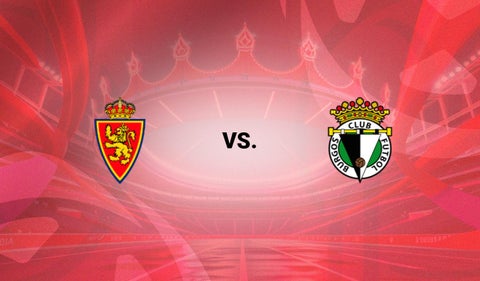 Zaragoza vs Burgos