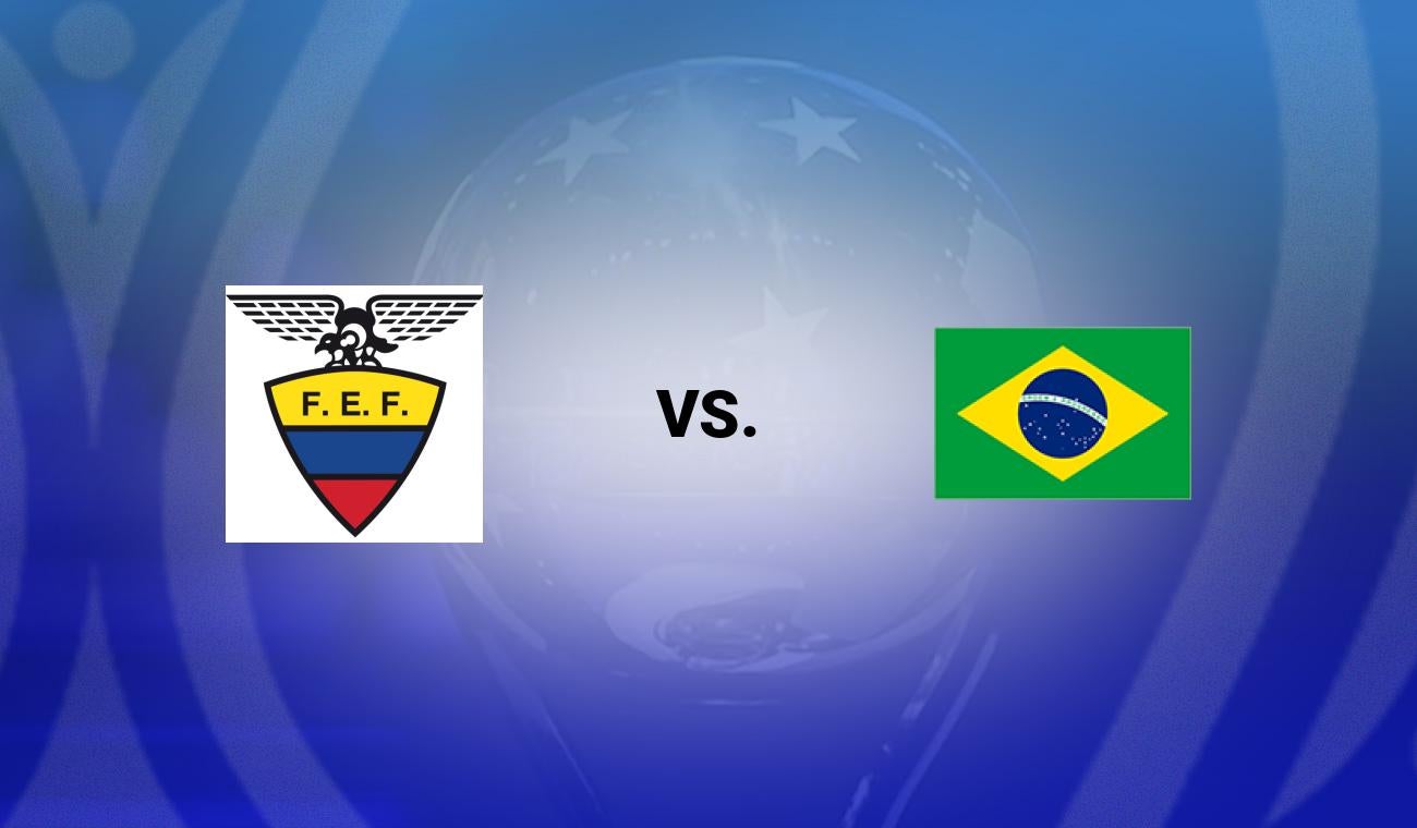 Ecuador vs Brazil
