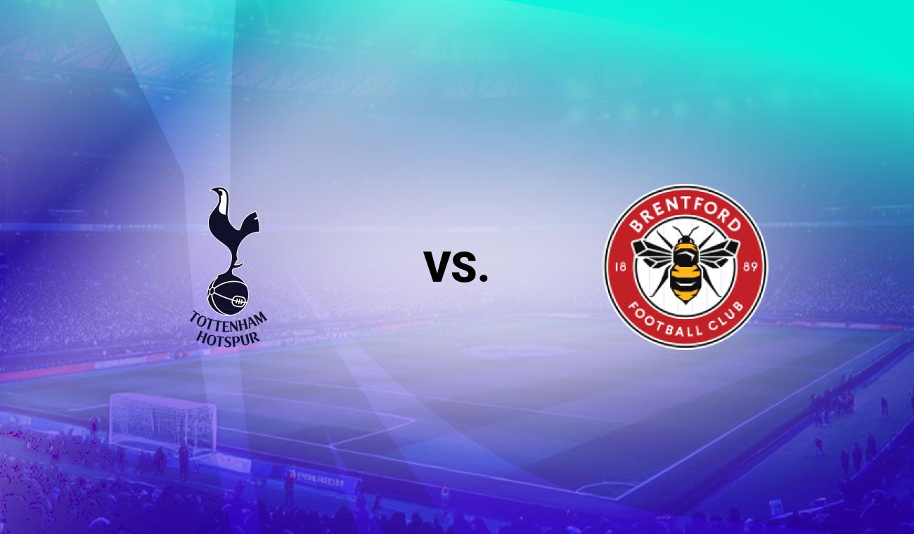 Spurs vs Brentford