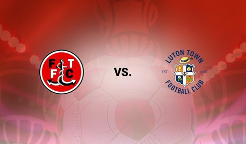 Fleetwood vs Luton