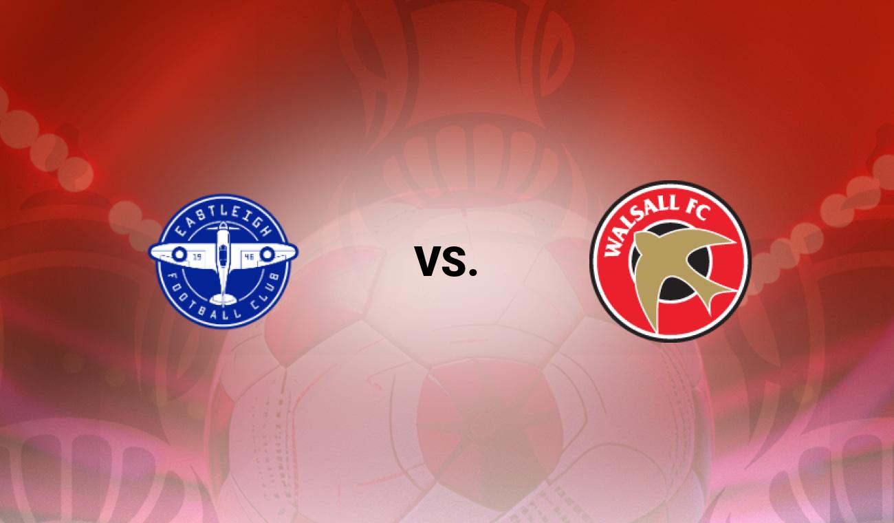 Eastleigh vs Walsall