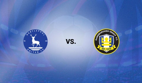 Hartlepool vs Gainsborough