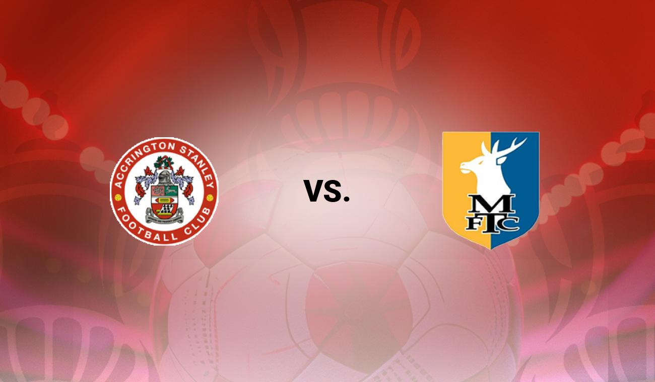 Accrington vs Mansfield Town