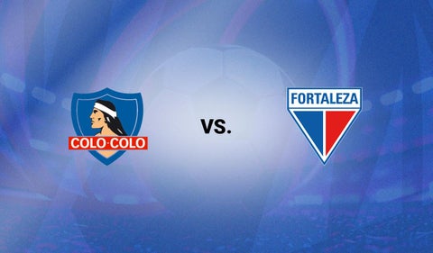 Colo Colo vs Fortaleza