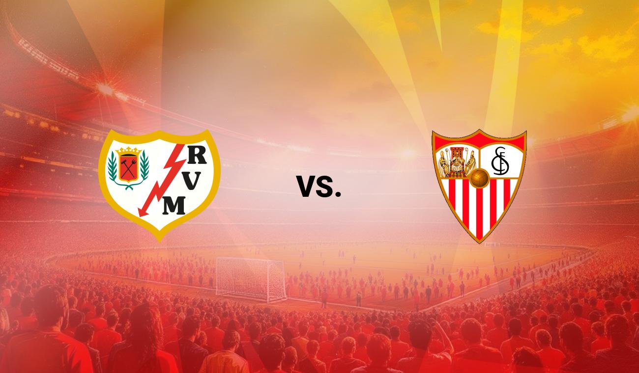 Vallecano vs Sevilla