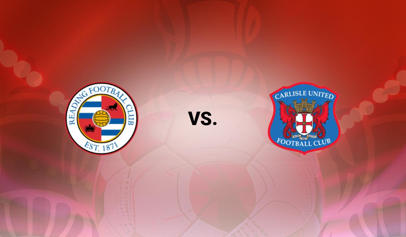 Reading vs Carlisle