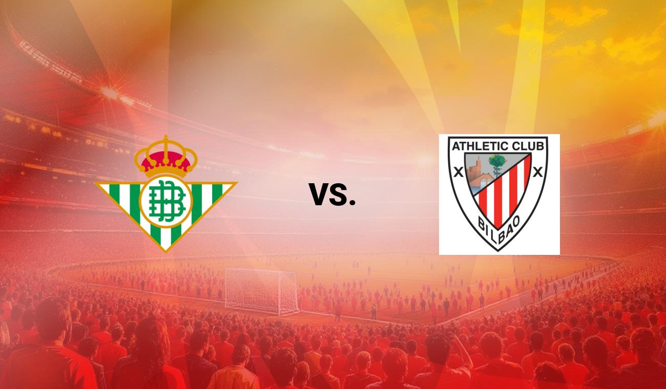 Betis vs Athletic