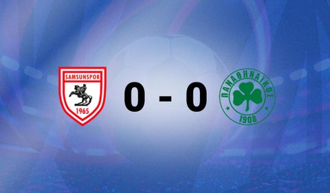 Samsunspor vs Panathinaikos