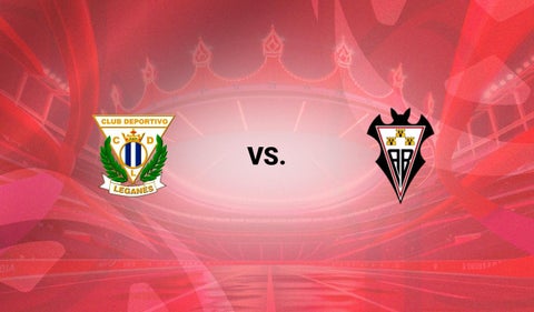 Leganés vs Albacete