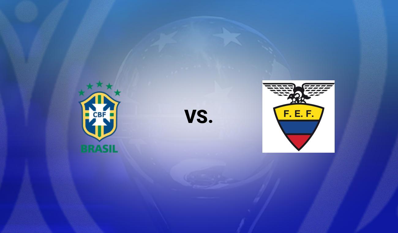Brazil vs Ecuador